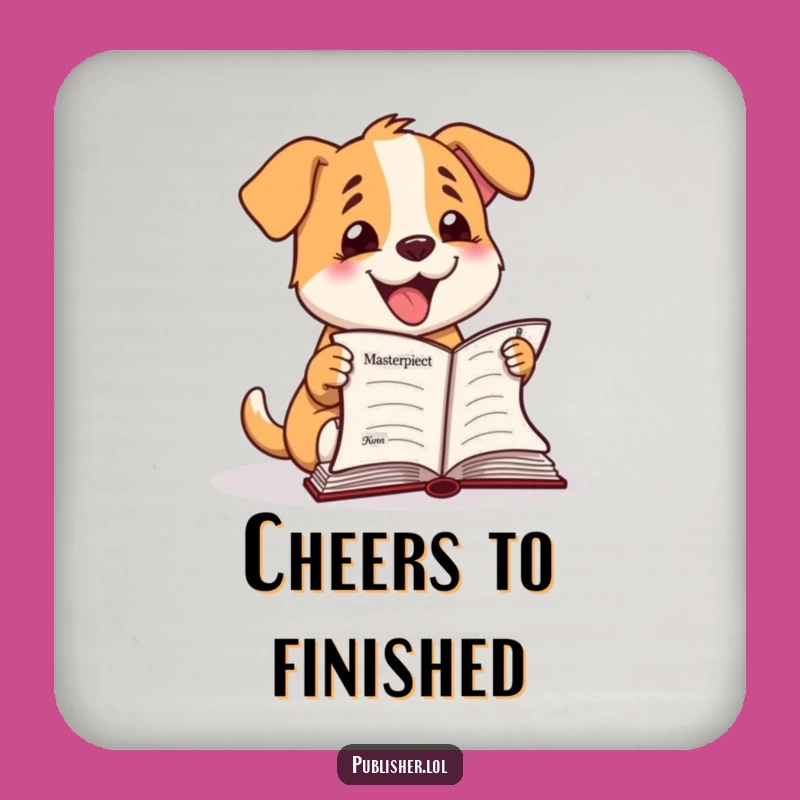 Funny Happy Dog Manuscript Drink Coaster: Protect Surfaces with Authorial Joy