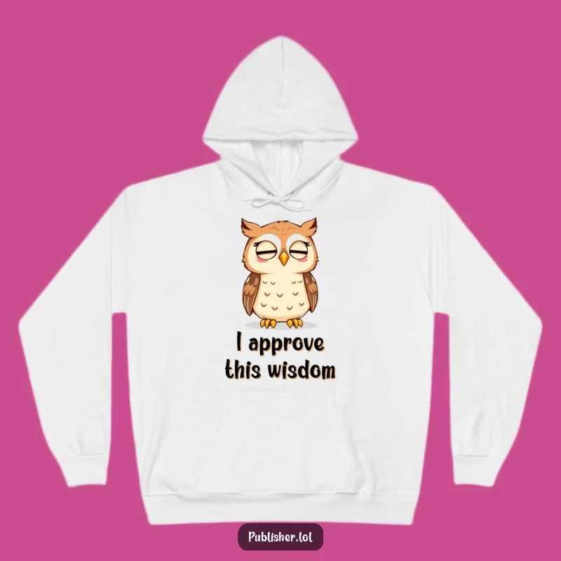 Cozy Funny Owl Hoodie: Thoughtful Approval for Bookworms